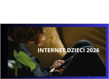 MAMY WPŁYW! Jak wspierać dziecko w cyfrowym świecie – najważniejsze dane z rapor...