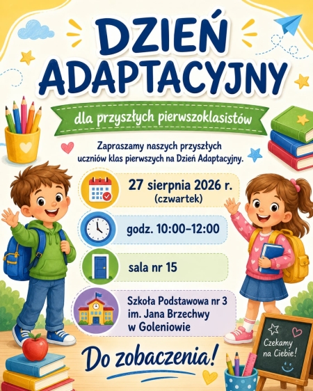 DZIEŃ ADAPTACYJNY DLA PRZYSZŁYCH PIERWSZOKLASISTÓW 
