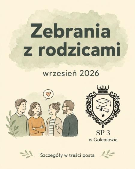 ZEBRANIA Z RODZICAMI – WRZESIEŃ 2026